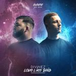Cover: Divinez - Love Like This