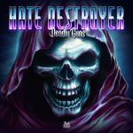 Cover: Deadly Guns - Hate Destroyer