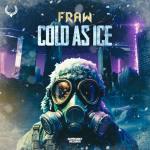 Cover: Fraw - Cold As Ice