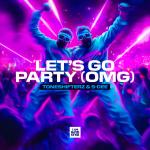 Cover: Toneshifterz - Let's Go Party (OMG)