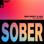 Cover: Ben Nicky &amp; Hix feat. Tori Smith - Sober