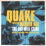 Cover: Quake feat. Marcia Rae - The Day Will Come (Quake's Vocal Mix)