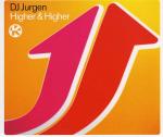 Cover: DJ Jurgen - Higher & Higher