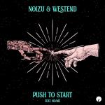 Cover: Noizu & Westend feat. No/Me - Push To Start