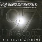 Cover: DJ Waxweazle - Hardcore Power (DJ Waxweazle ft Mc Da Mouth Of Madness Remix)