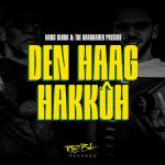 Cover: Hans Glock & The Darkraver - Den Haag Hakkûh