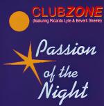 Cover: Clubzone feat. Ricardo Lyte & Beverli Skeete - Passion Of The Night (Original Edit)