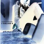 Cover: Cause4Concern - I Called U