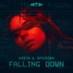 Cover: Hysta & Ophidian - Falling Down