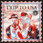 Cover: Dr. Peacock &amp; Lil Texas - Trip To USA