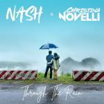 Cover: NASH & Christina Novelli - Through The Rain