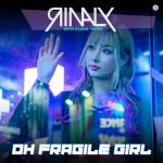Cover: Rinaly & Clara Yates - Oh Fragile Girl