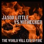 Cover: Jason Little vs. Withecker - For All Haters