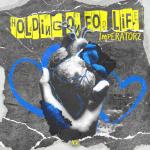 Cover: Imperatorz - Holding On For Life