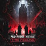 Cover: Polish Punisher & Nightcraft - This Feeling