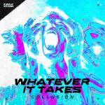 Cover: Collusion - Whatever It Takes