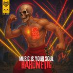 Cover: Hardnetic - Music Is Your Soul