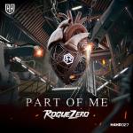 Cover: Rogue Zero - Part Of Me