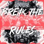 Cover: Jason Payne & Undesired & Proteaz & Fatal & Sabotage & CREST & Vainez & NACION - Break The Rules