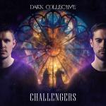 Cover: Dark Collective & Alee - Challengers