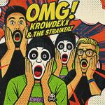 Cover: Krowdexx & The Straikerz - OMG!