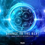 Cover: Cold Confusion & Revolve - Bounce To The Beat