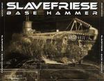 Cover: Slavefriese - Stay Down With The Hardcore