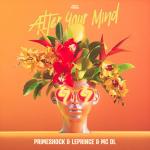 Cover: Primeshock & LePrince & MC DL - Alter Your Mind (ALT)