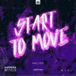 Cover: Valido - Start To Move