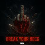 Cover: Holy Priest - Break Your Neck