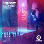 Cover: Scot Project - D (Don't Go)