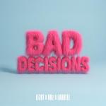 Cover: LIZOT & HBz & Laurell - Bad Decisions