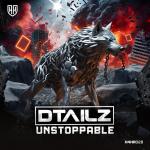 Cover: DTAILZ - Unstoppable