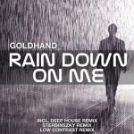 Cover: Goldhand feat. Nita - Rain Down On Me
