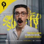 Cover: Teknoclash - Kann Es Sein… (Dass Du Dumm Bist?) (Dr. Donk Remix)