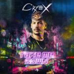 Cover: Cryex - Take Me Down