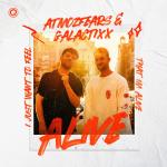 Cover: Atmozfears & Galactixx - Alive
