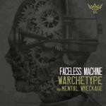 Cover: Warechetype aka Mental Wreckage - Machine