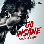 Cover: Serzo & SVANE - Go Insane