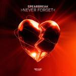 Cover: Spearbreak - Never Forget