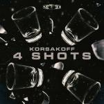Cover: Korsakoff - 4 Shots