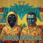 Cover: Slaughterhouse - Bass Cannon