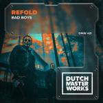 Cover: Refold - Bad Boys