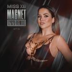 Cover: Miss K8 - Magnet (2025 Remix)