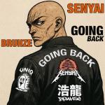 Cover: Bruhze & Senyai - Going Back