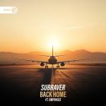 Cover: Subraver ft. Emphasis - Back Home