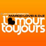 Cover: Jan Wayne presents Marco Lovei & DvZ - L'amour Toujours (Jan Wayne vs. DJ Gollum Remix)