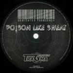 Cover: Dedicated Frequency - Poison Like Sweat