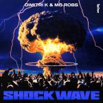 Cover: Dimitri K & MC Robs - Shockwave