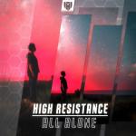 Cover: High Resistance - All Alone